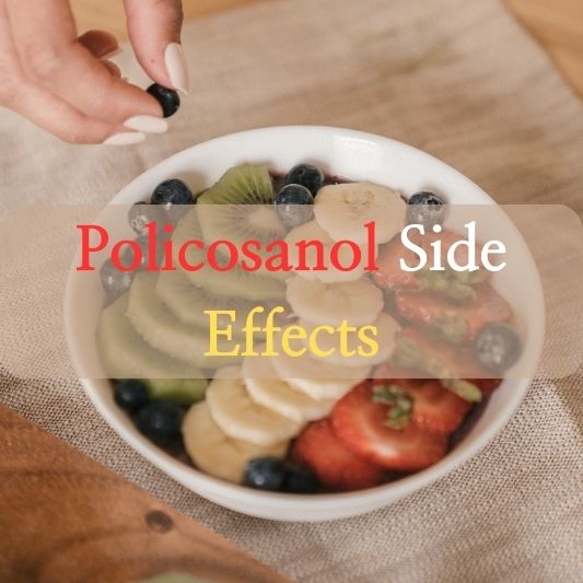 Policosanol Side Effects: Separating Fact from Fiction.