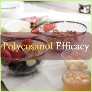 Polycosanol Efficacy