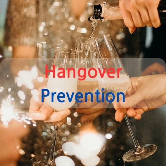 Hangover Prevention: 10 Things You Can Do.