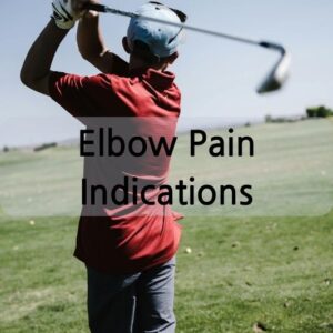 Elbow Pain Indications