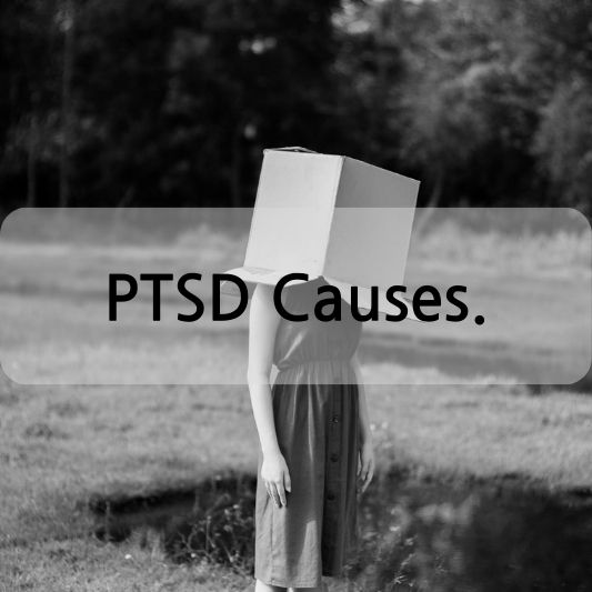 PTSD Causes: Unraveling the Triggers Behind Post-Traumatic Stress Disorder