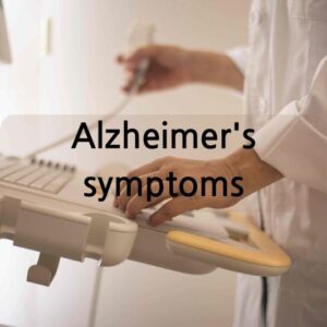 Alzheimer's symptoms